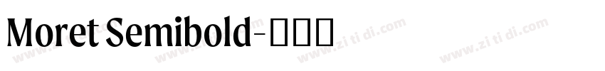 Moret Semibold字体转换